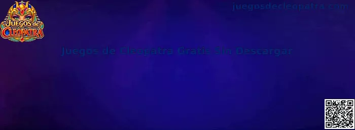 Juegos de Cleopatra Gratis Sin Descargar