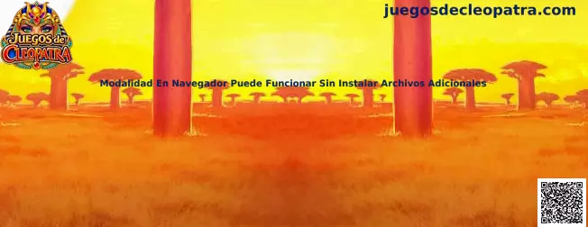 Modalidad de Juegos de Cleopatra utilizada directamente desde un navegador compatible
