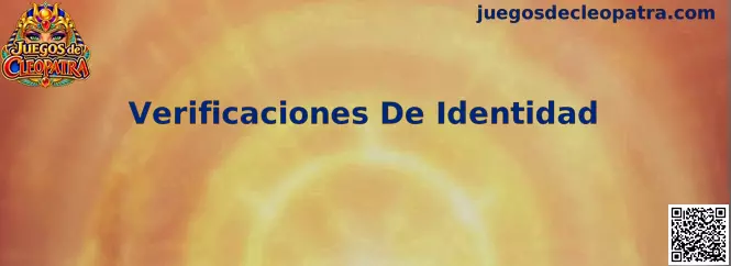 Guía sobre Verificaciones De Identidad en Juegos de Cleopatra