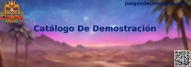 Catálogo De Demostración de Juegos de Cleopatra para explorar tragamonedas temáticas sin apuestas económicas