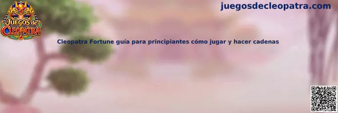 Guía para principiantes de Cleopatra Fortune