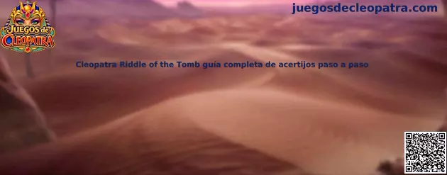 Cleopatra Riddle of the Tomb guía completa de acertijos paso a paso