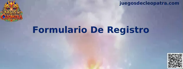 Formulario De Registro de Juegos de Cleopatra